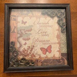 “Cherish Yesterday Live Today Dream Tomorrow”